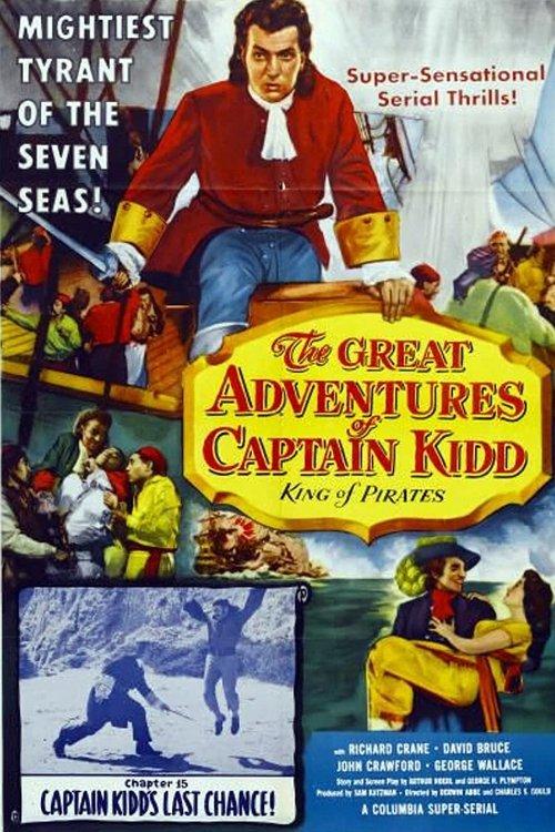 The Great Adventures of Captain Kidd film afişi