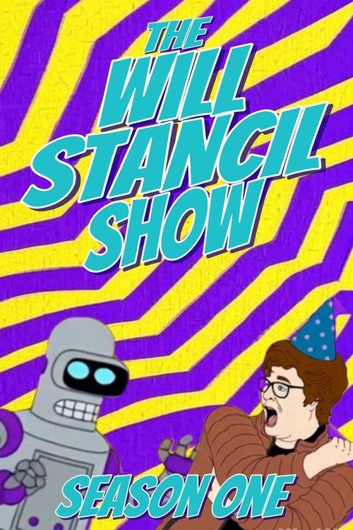 The Will Stancil Show Sezon 1