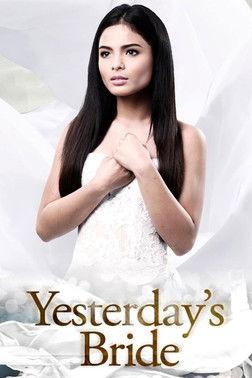 Yesterday's Bride dizi afişi
