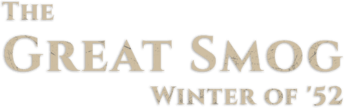 The Great Smog: Winter of '52 logo