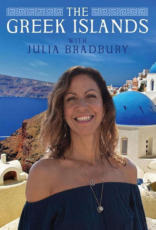 The Greek Islands with Julia Bradbury Sezon 1