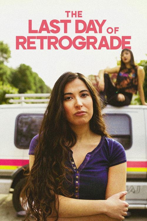 The Last Day of Retrograde film afişi