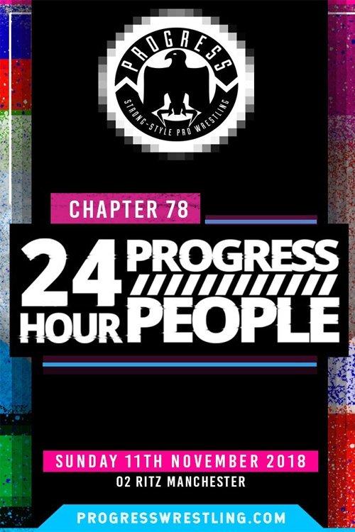 PROGRESS Chapter 78: 24 Hour PROGRESS People film afişi