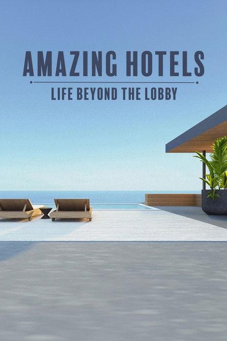 Amazing Hotels: Life Beyond the Lobby Sezon 5