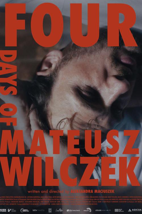 Four days of Mateusz Wilczek film afişi