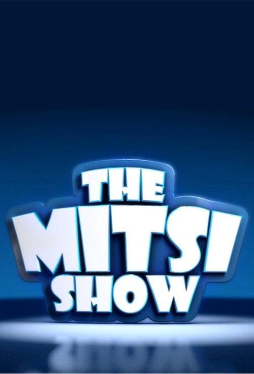 The Mitsi Show dizi afişi