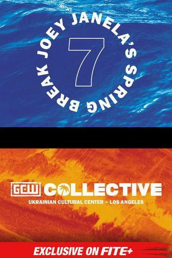 GCW Joey Janela's Spring Break 7 film afişi