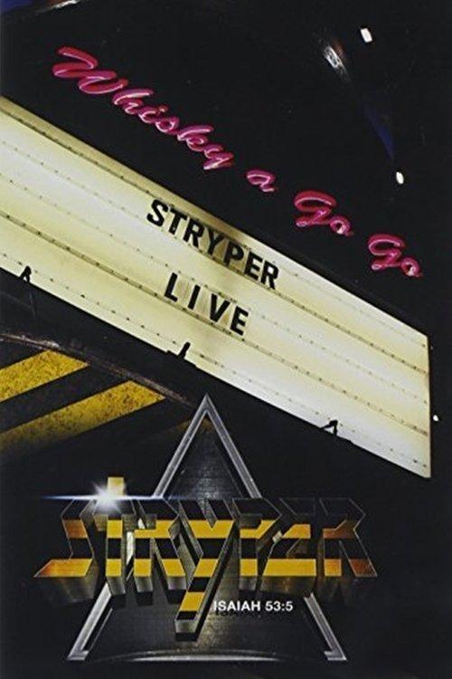 Stryper: Live at the Whisky A Go Go film afişi