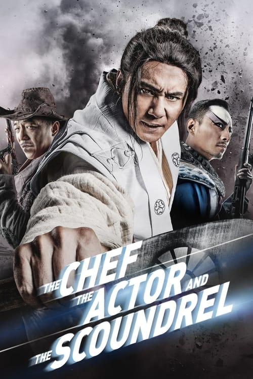 The Chef, The Actor, The Scoundrel film afişi