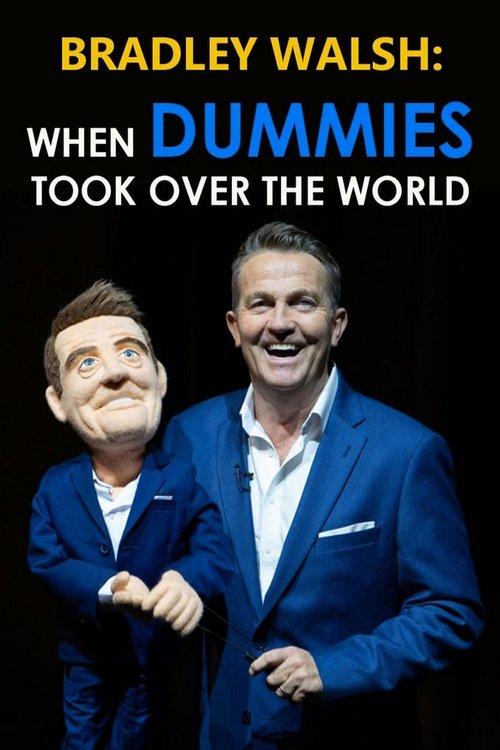 Bradley Walsh: When Dummies Took Over the World film afişi