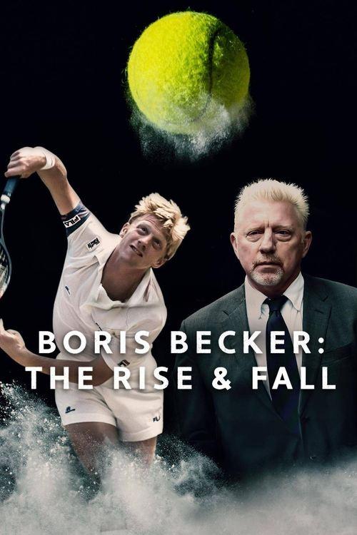 Boris Becker: The Rise and Fall dizi afişi