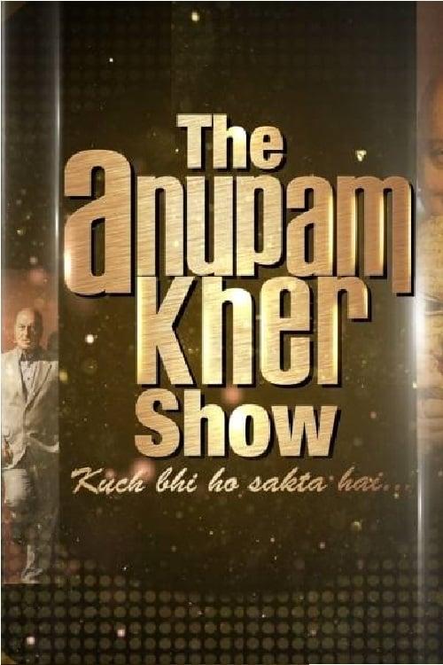 The Anupam Kher Show dizi afişi