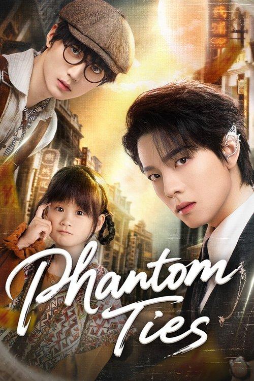 Phantom Ties dizi afişi