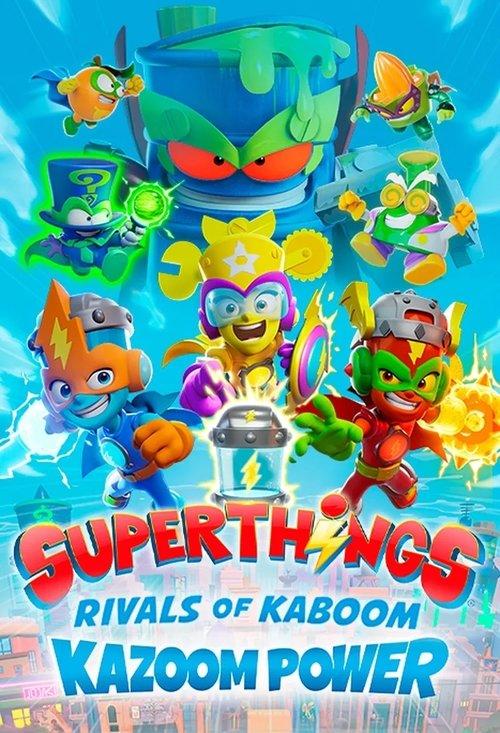 Superthings Rivals of Kaboom, Kazoom Power dizi afişi