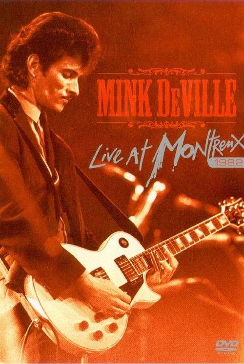 Mink DeVille: Live at Montreux 1982 film afişi