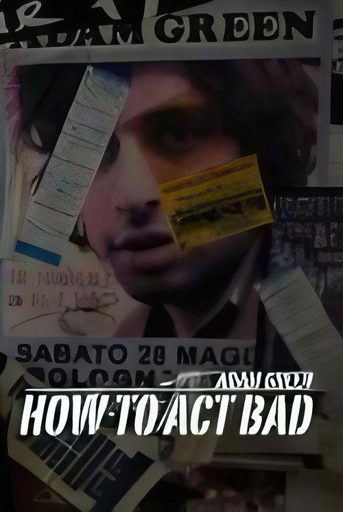 How to Act Bad film afişi