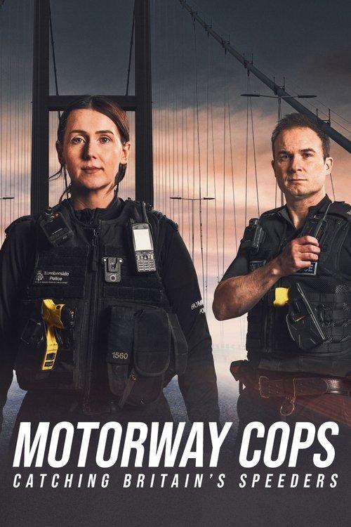 Motorway Cops: Catching Britain's Speeders dizi afişi