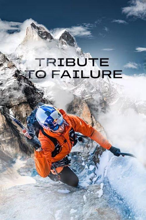 Tribute to Failure film afişi