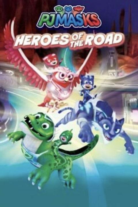 PJ Masks: Heroes of the Road film afişi
