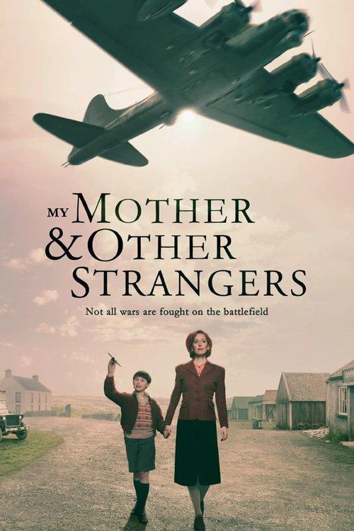 My Mother and Other Strangers dizi afişi