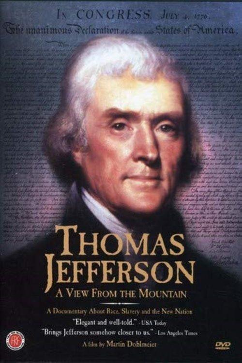 Thomas Jefferson: A View from the Mountain film afişi