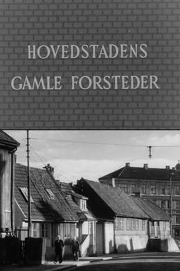Oslofilm: Hovedstadens gamle forsteder film afişi