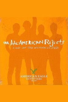 The All-American Rejects: Live at the Wiltern film afişi