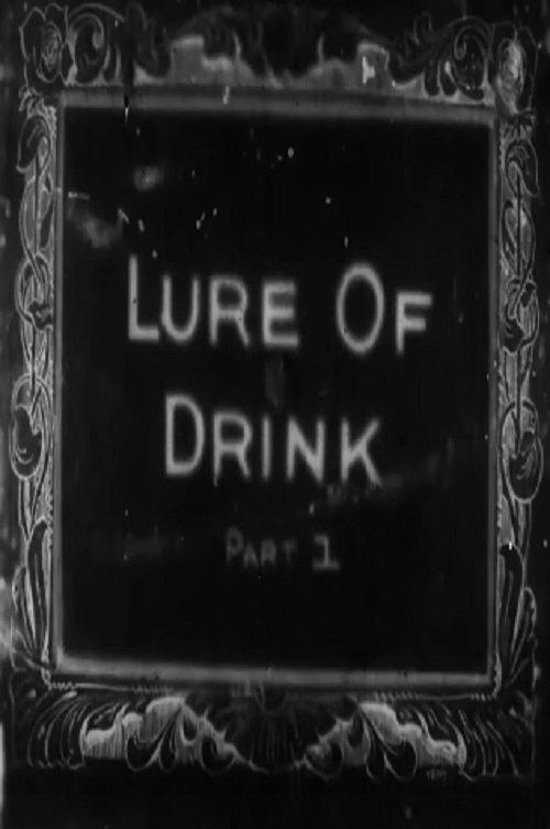 The Lure of Drink film afişi