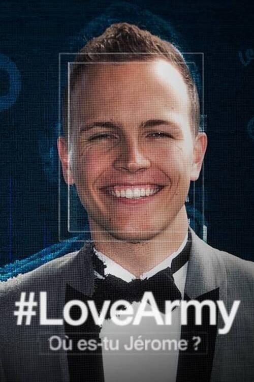 #LoveArmy : Où es-tu Jérôme ? Sezon 1
