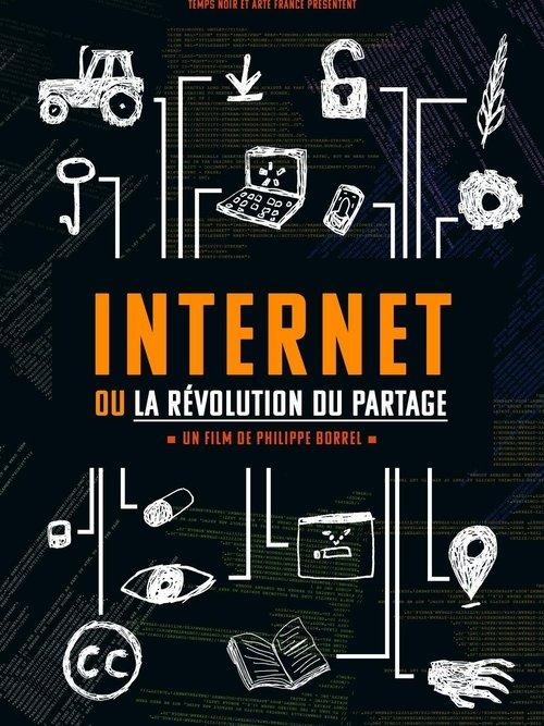 Internet ou la révolution du partage film afişi