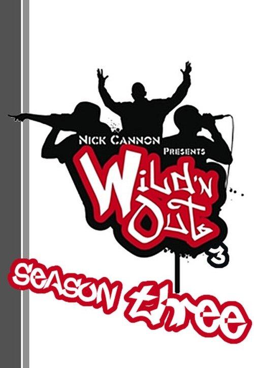 Nick Cannon Presents: Wild 'N Out Sezon 3