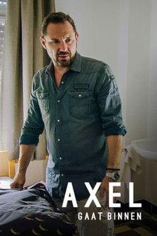Axel Gaat Binnen Sezon 1