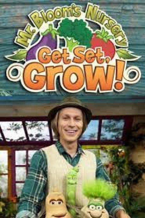 Mr Bloom's Nursery Get Set Grow dizi afişi