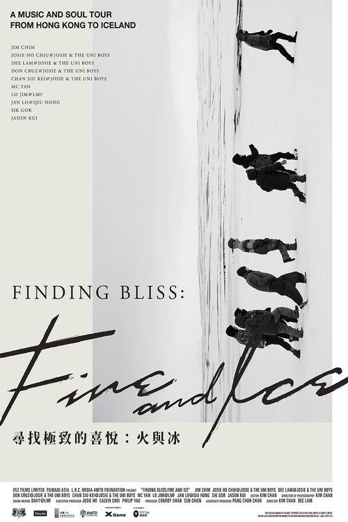Finding Bliss: Fire and Ice film afişi