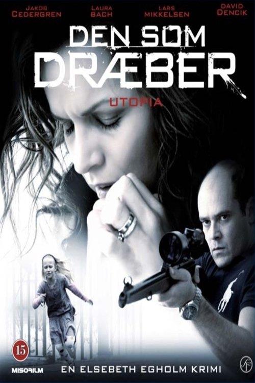 Those Who Kill 2 - Utopia film afişi