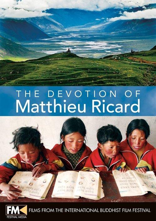 The devotion of Matthieu  Ricard film afişi