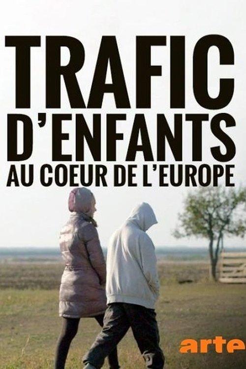 Dark Business – Child Trafficking in The Heart of Europe film afişi
