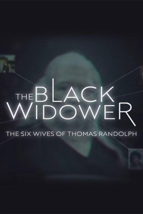 The Black Widower: The Six Wives of Thomas Randolph dizi afişi