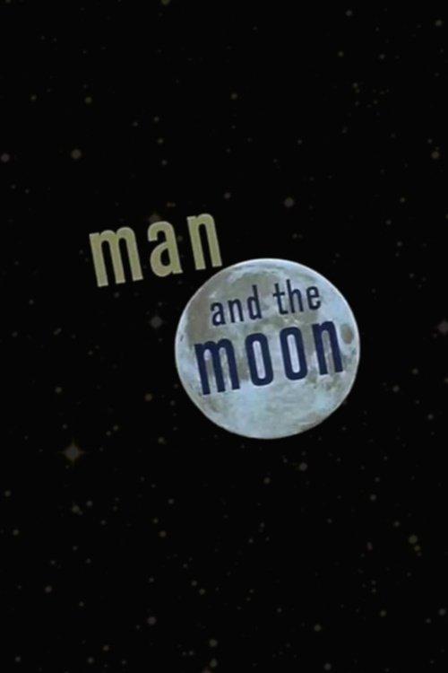 Man and the Moon film afişi