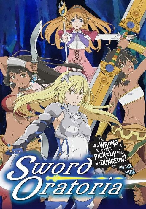 Is It Wrong to Try to Pick Up Girls in a Dungeon? On the Side: Sword Oratoria Sezon 1