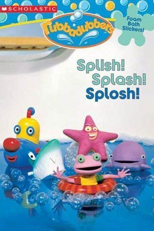 Rubbadubbers: Splish! Splash! Splosh! film afişi