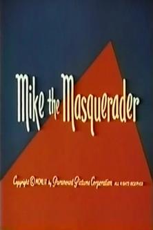 Mike the Masquerader film afişi