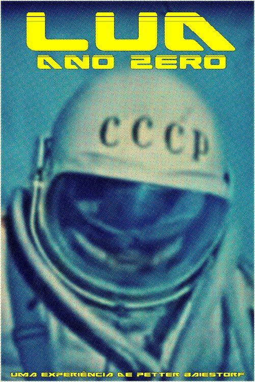 Lua Ano Zero film afişi