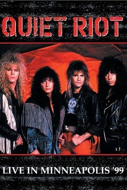 Quiet Riot Live in Minneapolis '99 film afişi
