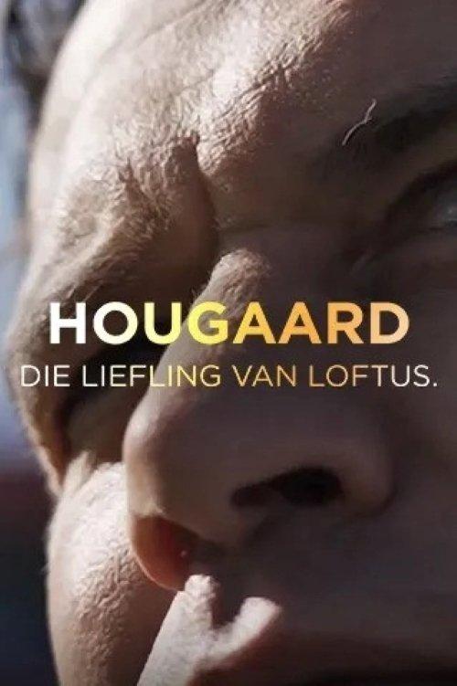 Hougaard: Die Liefling van Loftus dizi afişi