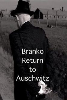 Branko: Return to Auschwitz film afişi