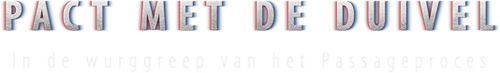Pact met de Duivel, In de Wurggreep van het Passageproces logo