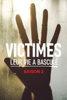 Victimes : leur vie a basculé Sezon 2