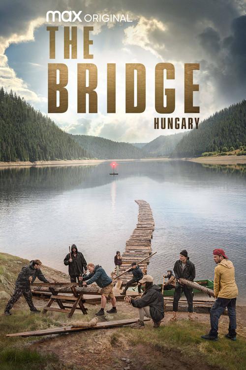 The Bridge (Hungary) dizi afişi