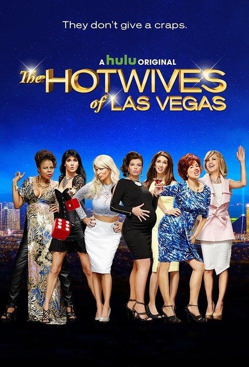 The Hotwives of Las Vegas dizi afişi